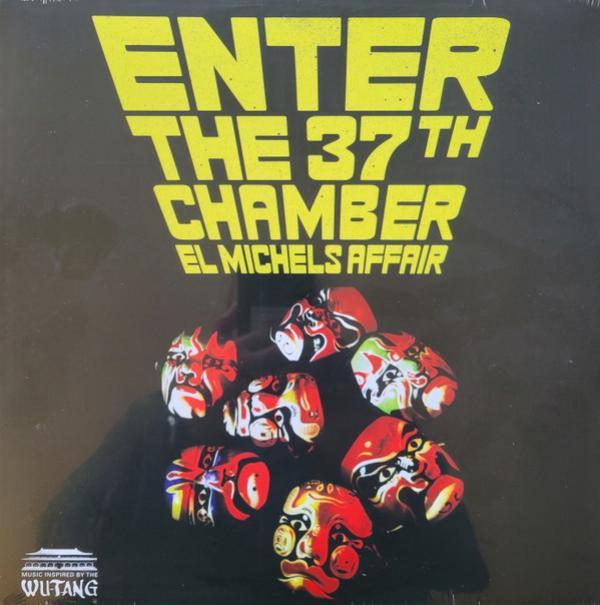 El Michels Affair - Enter The 37th Chamber