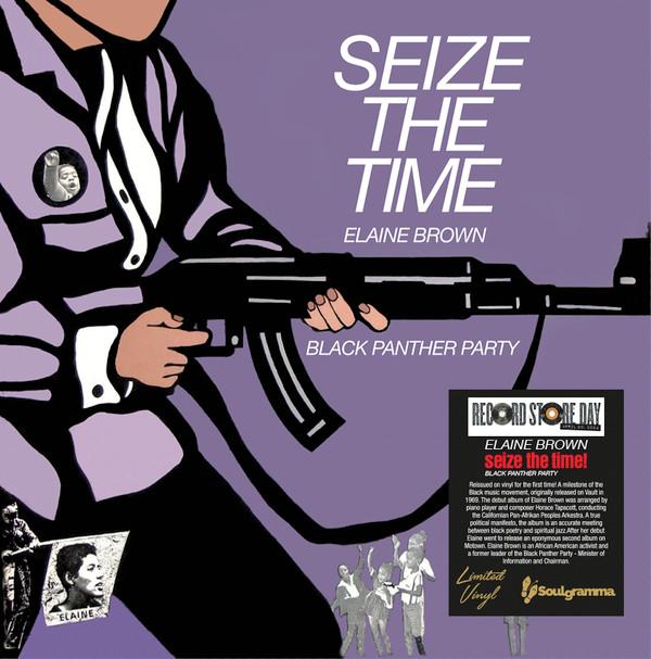 Elaine Brown - Seize The Time - Black Panther Party