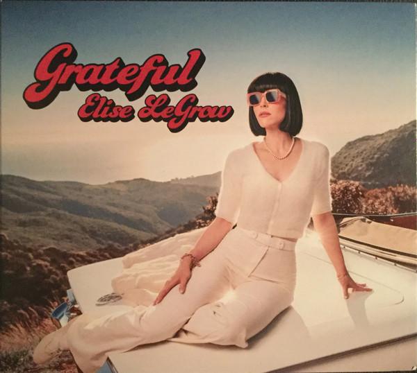 Elise Legrow - Grateful