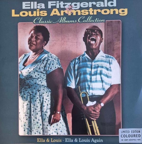 Ella Fitzgerald, Louis Armstrong - Ella & Louis Classic Album Collection: Ella & Louis/Ella & Louis Again