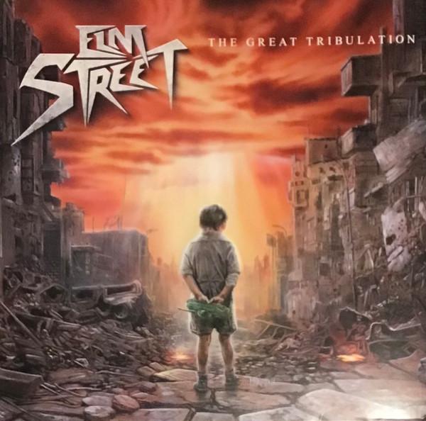 Elm Street - The Great Tribulation