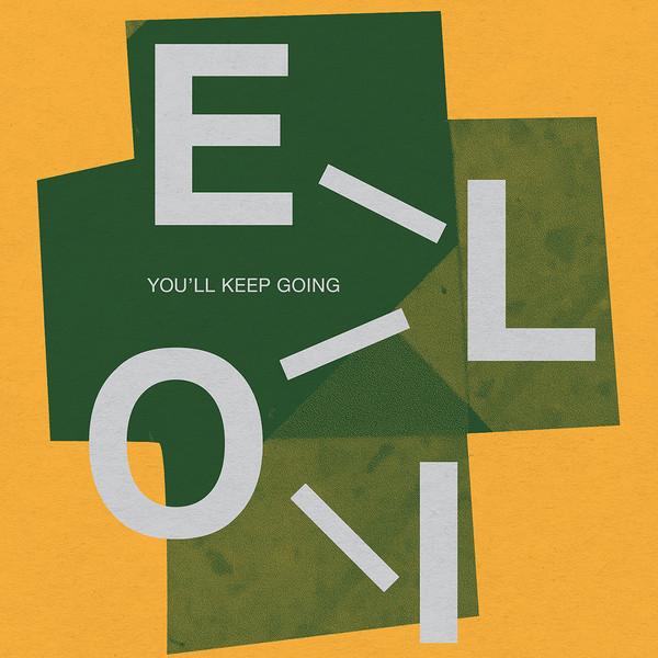 Eloi (9) - You'll Keep Going