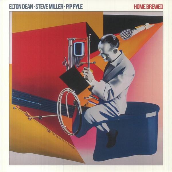 Elton Dean, Steve Miller (3), Pip Pyle - Home Brewed