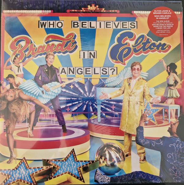 Elton John, Brandi Carlile - Who Believes In Angels?