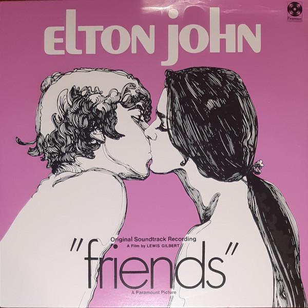 Elton John - Friends (Original Soundtrack Recording)