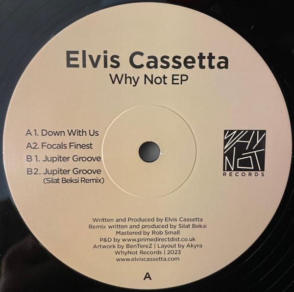 Elvis Cassetta - Why Not EP