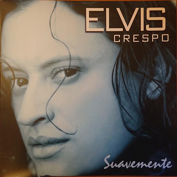 Elvis Crespo - Suavemente