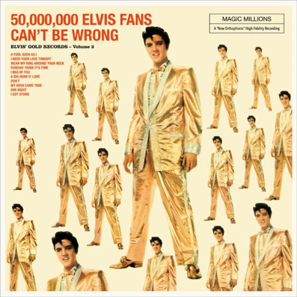Elvis Presley - 50,000,000 Elvis Fans Can't Be Wrong (Elvis' Gold Records, Vol. 2)