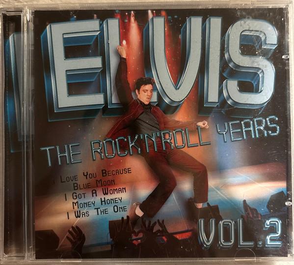 Elvis Presley - The Rock’N’Roll Years