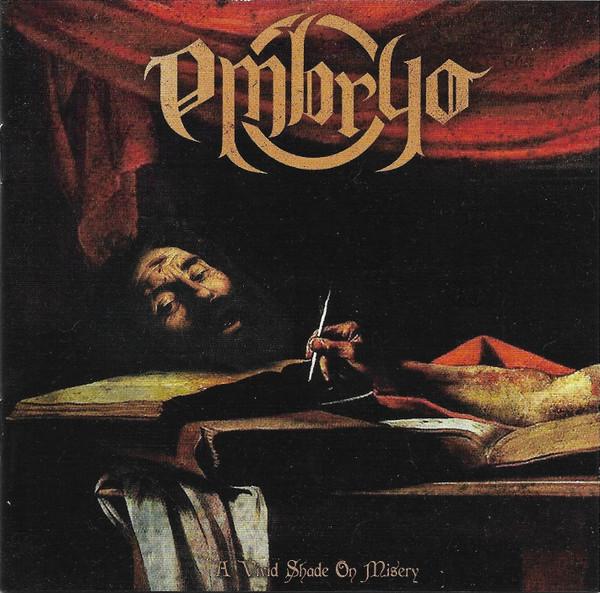 Embryo  - A Vivid Shade On Misery