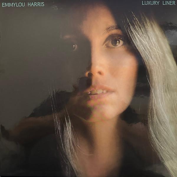 Emmylou Harris - Luxury Liner