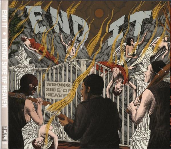End It  - Wrong Side of Heaven