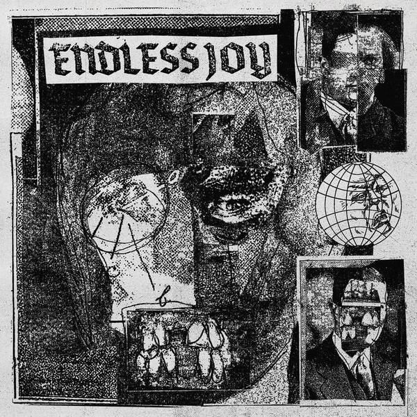  - Endless Joy