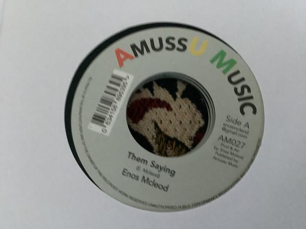Enos McLeod - Them Saying