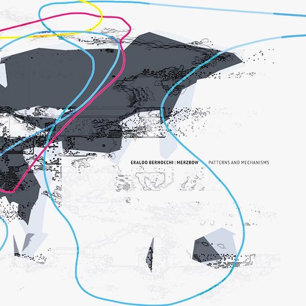 Eraldo Bernocchi, Merzbow - Patterns And Mechanisms