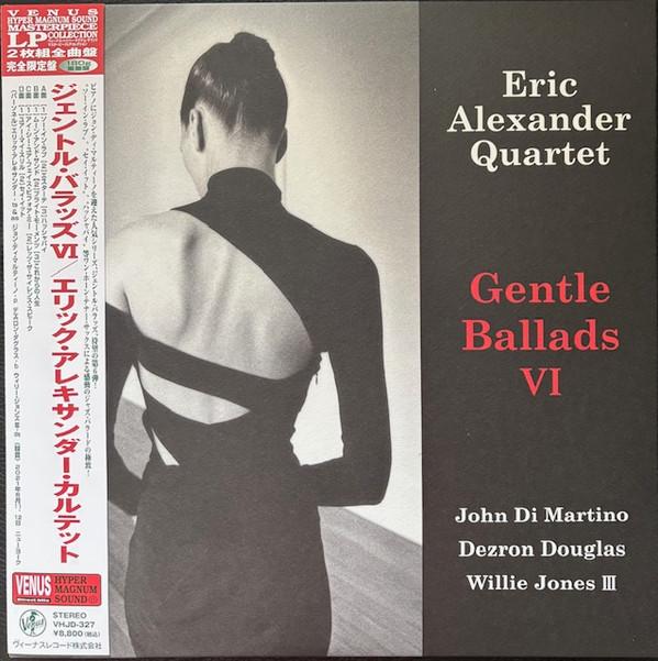 Eric Alexander Quartet - Gentle Ballads VI