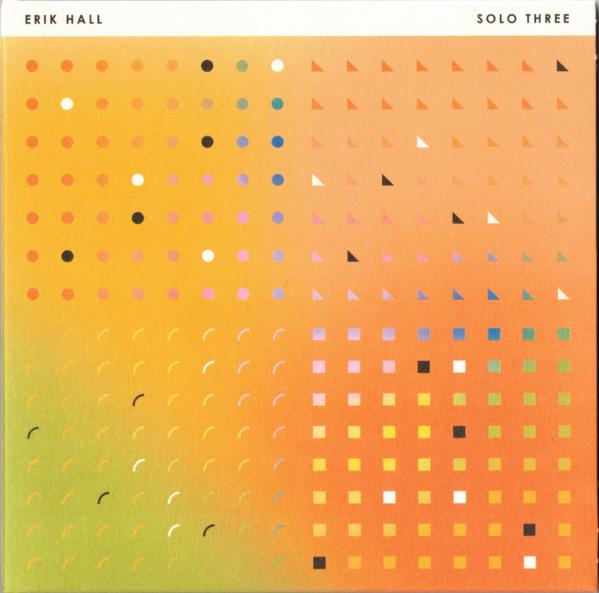 Erik Hall - Solo Three