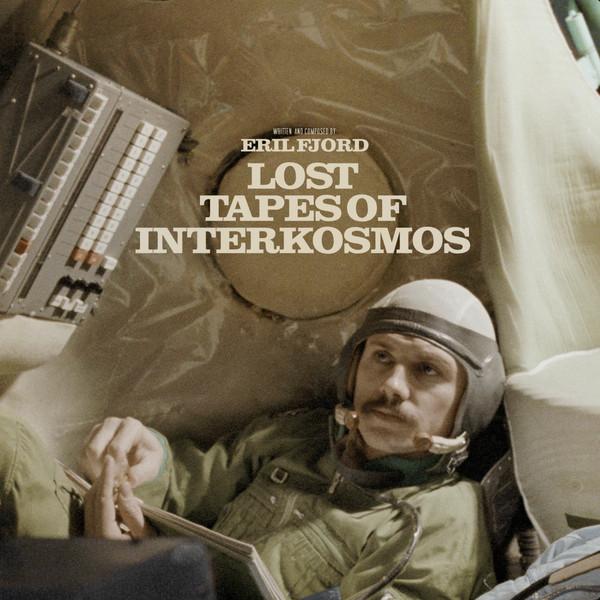 Eril Fjord - Lost Tapes Of Interkosmos