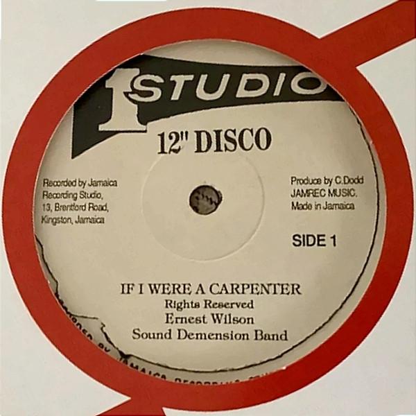 Ernest Wilson, Sugar Minott - If I Were A Carpenter / Love & Understanding