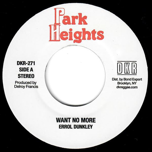 Errol Dunkley - Want No More 