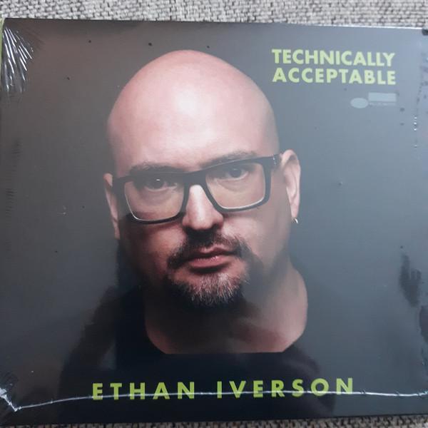 Ethan Iverson - Technically Acceptable