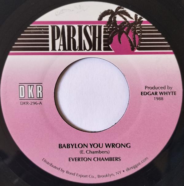 Everton Chambers - Babylon You Wrong 
