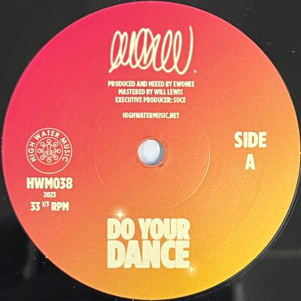 Ewonee - Do Your Dance