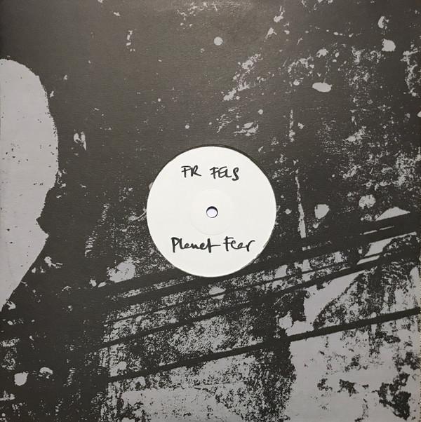 FR Fels - Planet Fear