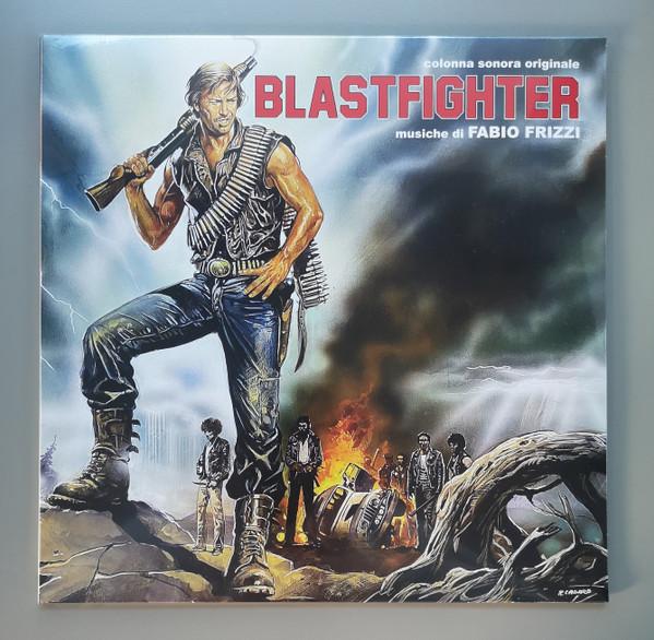 Fabio Frizzi - Blastfighter (Colonna Sonora Originale) 