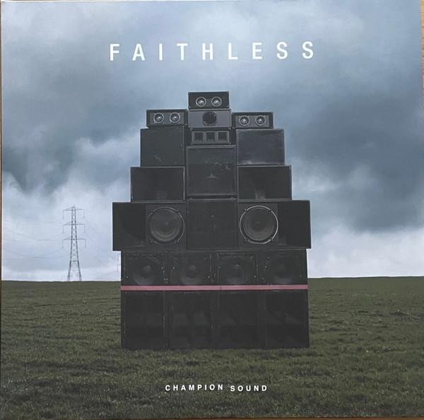 Faithless - Champion Sound