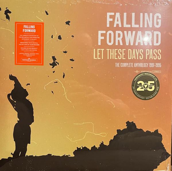 Falling Forward - Let These Days Pass: The Complete Anthology 1991–1995