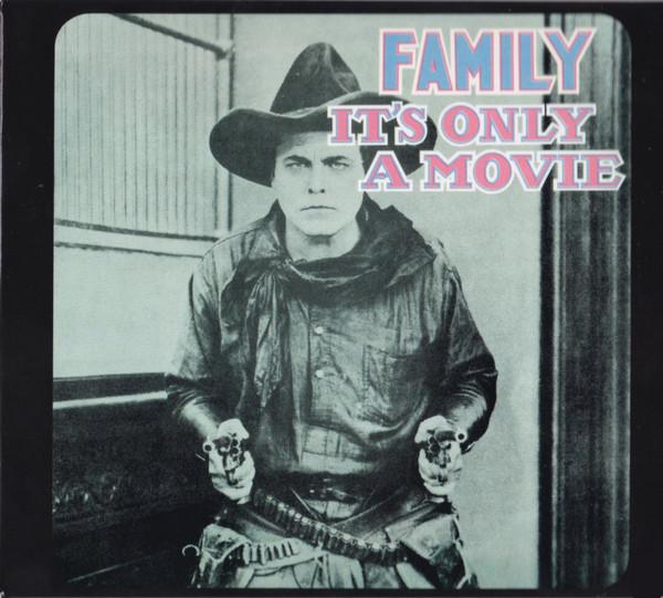 Family (6) - It's Only A Movie