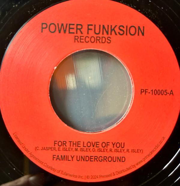 Family Underground (2) - For The Love Of You