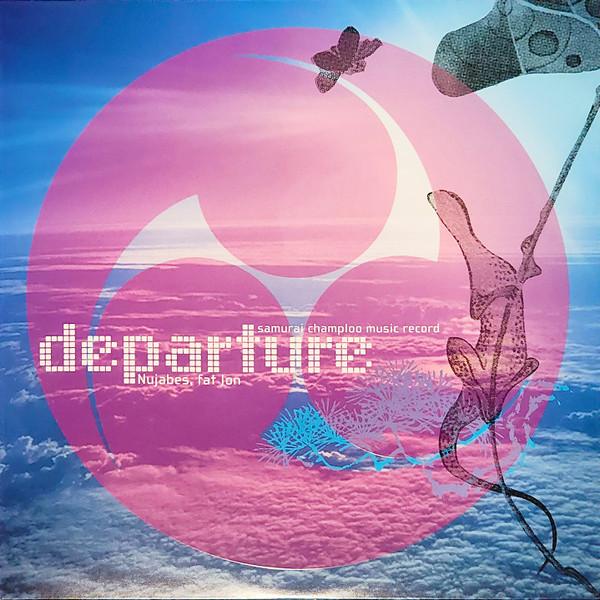 Fat Jon, Nujabes - Samurai Champloo Music Record - Departure