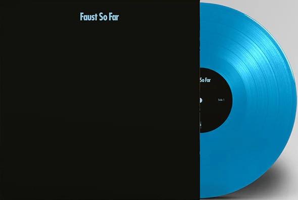 Faust - So Far
