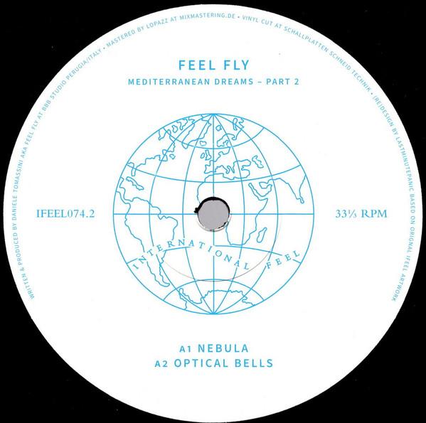 Feel Fly - Mediterranean Dreams - Part 2