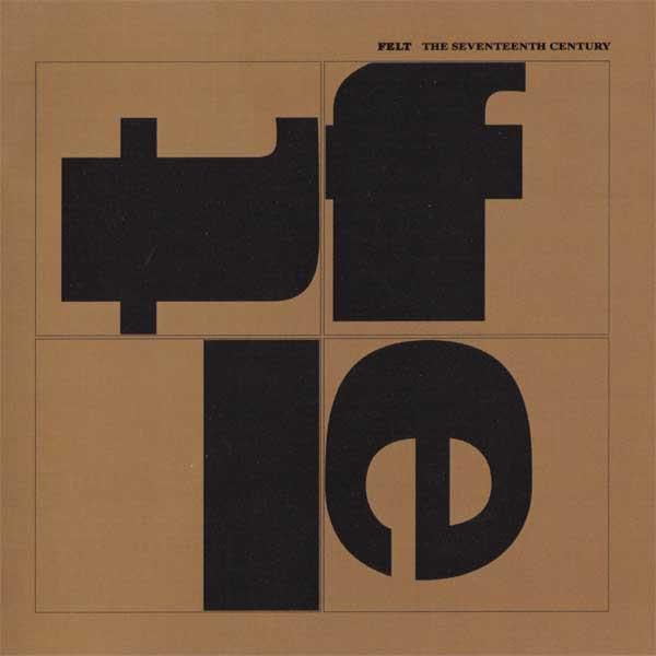 Felt - The Seventeenth Century