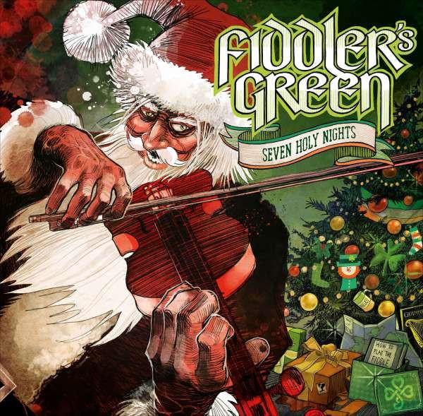 Fiddler's Green - Seven Holy Nights