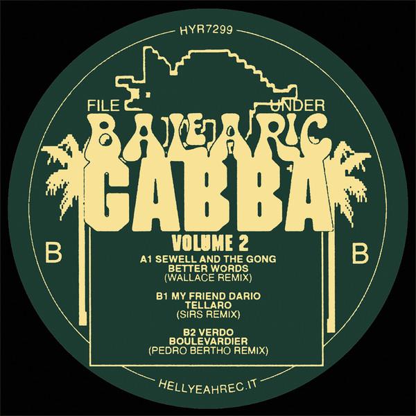  - File Under Balearic Gabba - Volume 2
