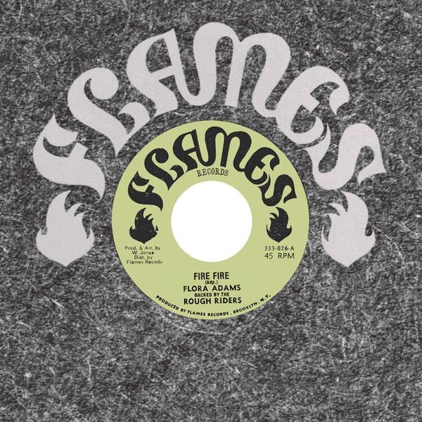 Flora Adams - Fire Fire