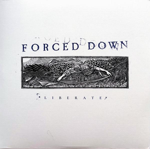 Forced Down - Liberate