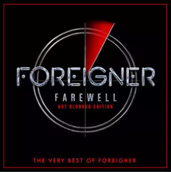 Foreigner - Farewell: The Very Best Of Foreigner