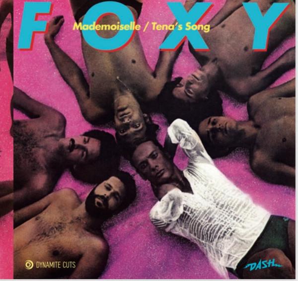 Foxy - Mademoiselle / Tena's Song