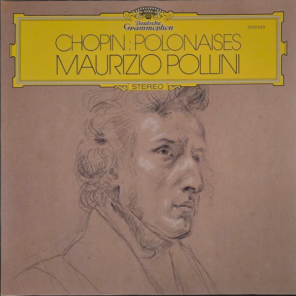 Frédéric Chopin, Maurizio Pollini - Polonaises