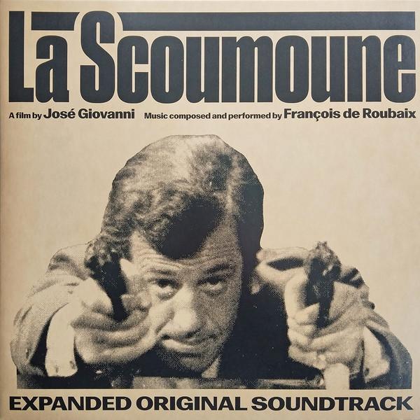 François De Roubaix - La Scoumoune (Expanded Original Soundtrack)
