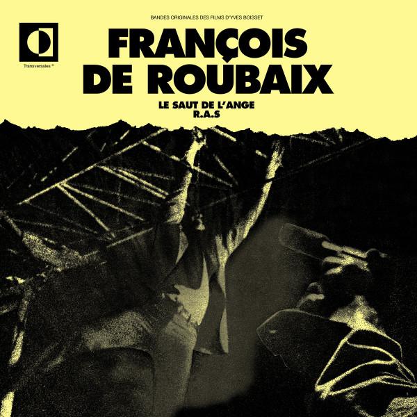François De Roubaix - Le Saut De L'Ange / R.A.S