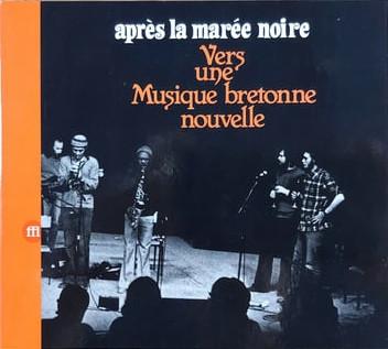 François Tusques, Intercommunal Free Dance Music Orchestra - Après La Marée Noire - Vers Une Musique Bretonne Nouvelle