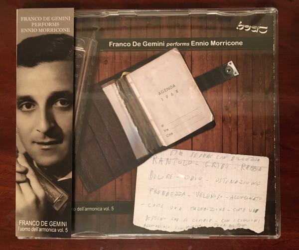 Franco De Gemini - Performs Ennio Morricone