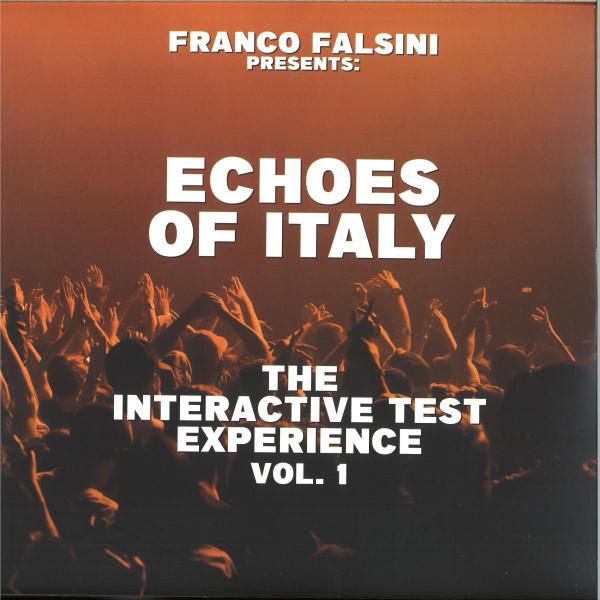 Franco Falsini - Echoes Of Italy / The Interactive Test Experience Vol. 1
