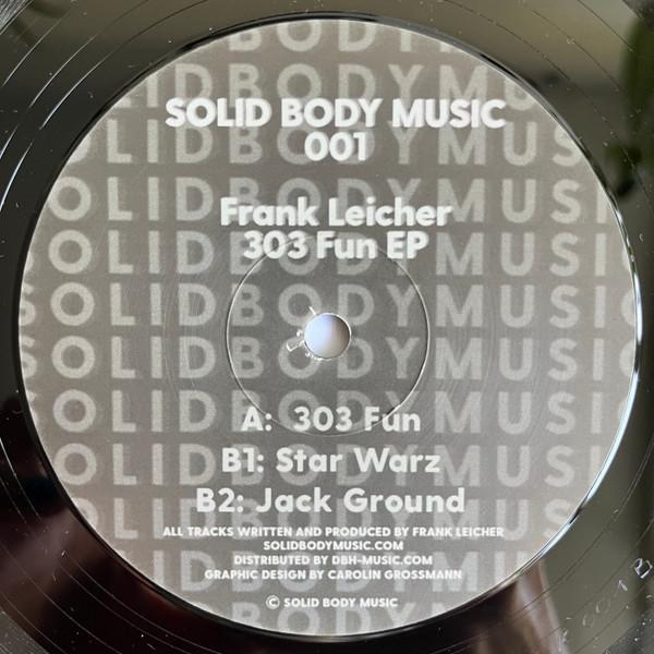 Frank Leicher - 303 Fun EP